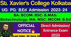 St Xavier's College Kolkata Admission 2023: Xaviers UG PG B.Ed Admission: WB College Admission 2023