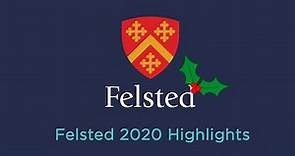 Felsted School Highlights 2020
