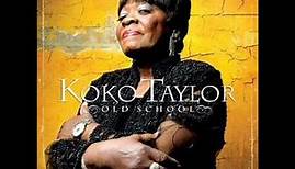 Koko Taylor Piece Of Man