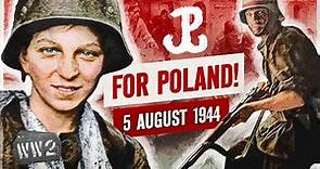 Week 258 - The Warsaw Uprising Begins! - WW2 - August 5, 1944
