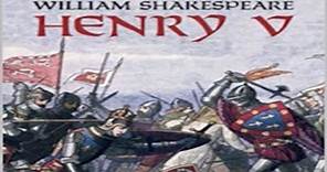 Henry V by William Shakespeare ~ Full Audiobook