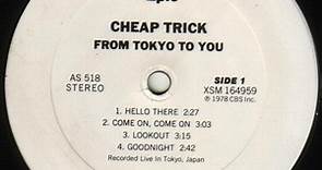 Cheap Trick - From Tokyo To You