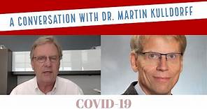 A Conversation with Dr. Martin Kulldorff