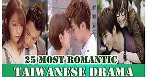 25 MOST ROMANTIC TAIWANESE DRAMAS EVER (Year 2001-2019) l Just You, Love Now, Bromance l K Fanatic