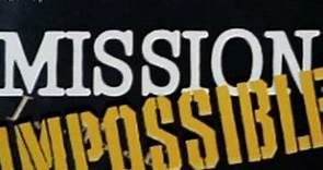 Mission impossible- 44 ans plus tard-Videocatclip 90