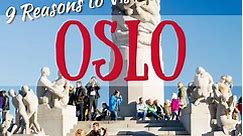 9 reasons to visit Oslo | NORWAY