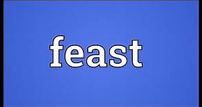 Feast Meaning