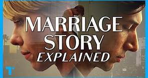 Marriage Story Explained: Themes, Meaning and True Story