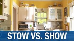 Kitchen Organization: Stow vs. Show