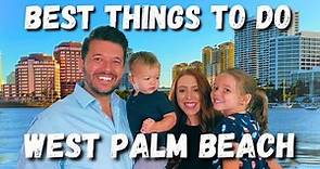 West Palm Beach | Best Things To Do