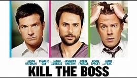 KILL THE BOSS (Horrible Bosses) - offizieller Trailer #1 deutsch HD