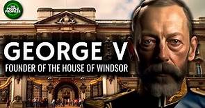 King George V - Founder of the House of Windsor Documentary