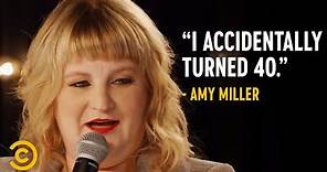 Turning 40 - Amy Miller: Ham Mouth