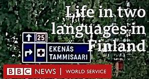 Living in two languages in Finland - BBC World Service