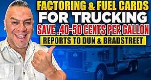 Factoring and Fuel Cards for Trucking | Best Diesel Fuel Card | FAST PAYMENT | Build Business Credit