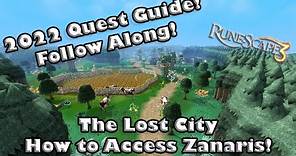 Lost City Quest Guide - Follow Along - How to Access Zanaris!