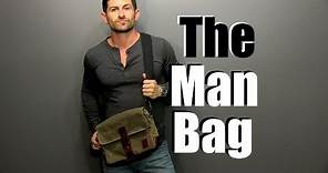 The Man Bag | Why Every Guy Needs One | Man Bag 101