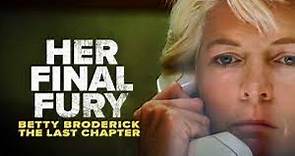 Her Final Fury: Betty Broderick, the Last Chapter (1992) | Full Drama Movie | Meredith Baxter