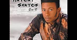 Sin Ti - Antony Santos Ft. Susy (Audio Bachata)