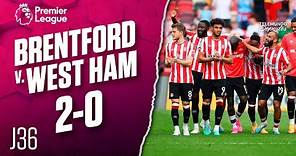 Highlights & Goals | Brentford v. West Ham United 2-0 | Premier League | Telemundo Deportes