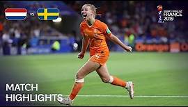 Netherlands v Sweden | FIFA Women’s World Cup France 2019 | Match Highlights