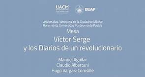 "Víctor Serge y los Diarios de un revolucionario"