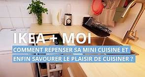 Comment rendre une petite cuisine fonctionnelle ? | IKEA + MOI