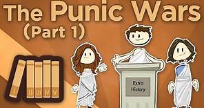 Rome: The Punic Wars - The First Punic War - Extra History - Part 1