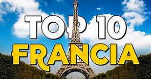 ✈️ TOP 10 Francia ⭐️ Que Ver y Hacer en Francia