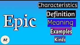 What is epic poetry | epic poem characteristics