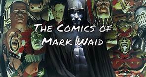 The Comics of Mark Waid