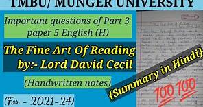 The fine art of reading by Lord David Cecil | summary in hindi | important questions of 2021-24