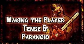 Tips for Making a Horror Game - Making the Player Tense & Paranoid