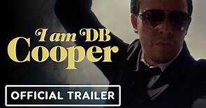 I am DB Cooper - Official Trailer (2022) Rodney Bonnifield, Mike Rocha, TJ Regan