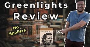 Greenlights by Matthew McConaughey || Book Review