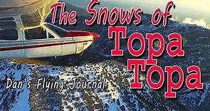 Dan's Flying Journal - The Snows of Topa Topa