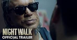 Night Walk (2021 Movie) Official Trailer – Mickey Rourke, Eric Roberts, Sean Stone