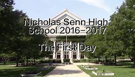 Senn High School: The First Day 2016-2017