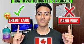 How to Pay Your Fee’s Using CREDIT CARD in Canada (Explained!)