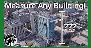 How to Measure the Height of Any Building (using Google Earth)