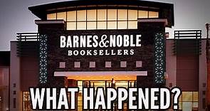 What Happened to Barnes & Noble? | The Amazing Rise and Fall…and COMEBACK of a Bookstore Icon