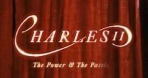 Карл Второй. Власть и страсть / Charles II: The Power & the Passion (2003)