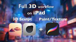Full 3D workflow on iPad with NEW Procreate 5.2 update