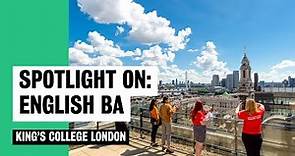 Spotlight on English BA | King's College London