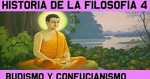 FILOSOFÍA ORIENTAL 🧠 El Budismo, Buda, Taoísmo y Confucianismo 🧠 HISTORIA de la FILOSOFÍA 4