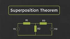 Superposition Theorem Explained (with Examples)