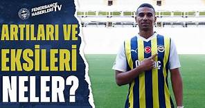 Fenerbahçe'nin Yeni Transferi Djiku'nun Artıları Eksileri Neler? Nafi Alpay Yorumladı!