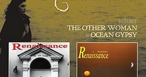 Renaissance - The Other Woman / Ocean Gypsy