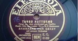 Tango Notturno Barnabas von Geczy