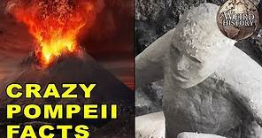 Pompeii Facts That Will Blow Your Mind